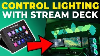 HOW TO CONTROL LIGHTS WITH A STREAM DECK!