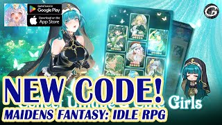 Maidens Fantasy: Idle RPG 7 Giftcodes \u0026 How to Redeem Codes - Mobile Game (Android/IOS)