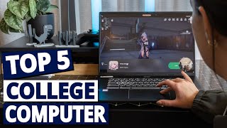 Best Laptops for College Students: Top Picks for 2024