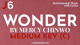 Mercy Chinwo | Wonder Instrumental Music and Lyrics Medium Key (C)