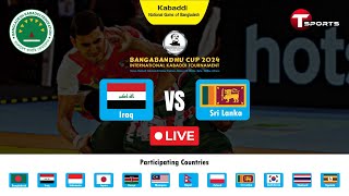 Live | Iraq vs Sri Lanka | Bangabandhu Cup 2024 | Kabaddi | T Sports