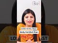 belly fat diet plan lose 10 kg fast howtoloseweightfast dietplantoloseweightfast drshikhasingh