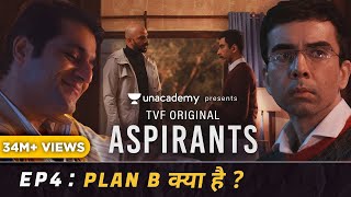 TVF's Aspirants | S01 E04 | Plan B Kya Hai?