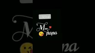 life line mom 👩 papa top status 4k broken heart status 💯 love you status 😘 top status