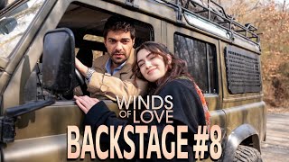 Winds of Love Backstage #8 | Rüzgarlı Tepe Kamera Arkası #8