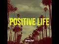 positive life