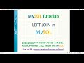 MySQL Tutorials | MySQL  Left Join | Left Joins with examples in mysql | What is left join