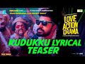 Kudukku Song | Love Action Drama | Lyrical Video |Nivin Pauly, Nayanthara|V Sreenivasan|Shaan Rahman