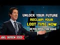 Watch How Your Wasted Years Get Restored This Week - Joel Osteen Sermon Today 2023