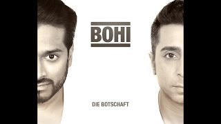 BOHI - Die Botschaft