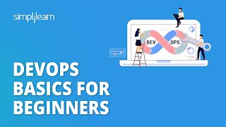 DevOps Basics for Beginners | Learn DevOps From Scratch in 6 hours | DevOps Training | Simplilearn