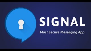 How to Use Signal Private Messenger App