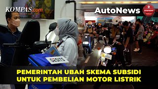 Pemerintah Ubah Skema Subsidi Motor Listrik