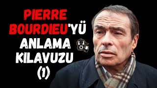 Kültürel Sermaye: Pierre Bourdieu'yü Anlama Kılavuzu (1)