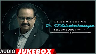 Remembering Dr.S.P.Balasubramanyam Telugu Songs Jukebox | Vol 14 | SPB Old Telugu Hit Songs