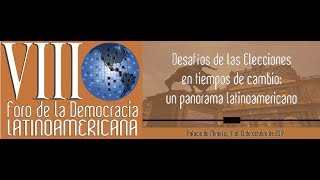 VIII Foro de la Democracia Latinoamericana (English Version)