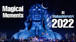 Magical Moments at Mahashivratri 2022 | Sadhguru | @ShemarooSpiritualLife #mahashivratri