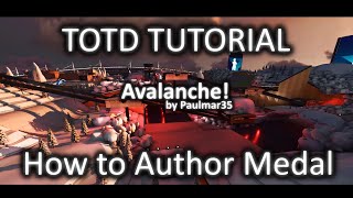 Trackmania TOTD 05 October Avalanche! Tutorial Author Medal Time by sRaven (39.992)