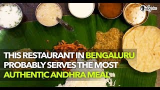 Nagarjuna In Bengaluru Serves Authentic Andhra Cuisine On A Banana Leaf | Curly Tales