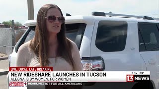 Women-only rideshare Alegna launches in Tucson
