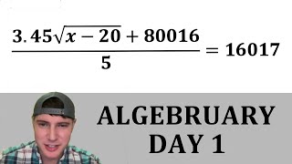 Algebruary Calendar Day 1