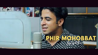 Phir Mohabbat (Cover By Yash) | Pitch Perfect Studios | Murder 2 | Emraan Hashmi, Jacqueline