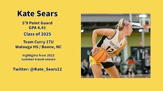 Kate Sears Class of 2025 Basketball Highlights