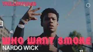 Nardo Wick - "Who Want Smoke" (Lyrics)