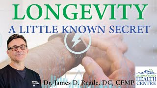 Longevity: A little known secret