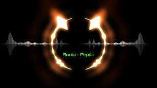 Roula - Pepito