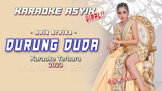 DURUNG DUDA Karaoke Terbaru! || Anik Arnika || Karaoke Terbaru 2023