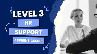 Level 3 HR Support Apprenticeship