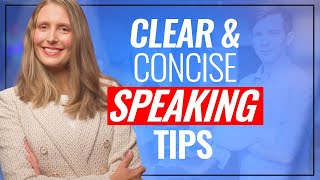 How to Be CLEAR and CONCISE When You Speak as a Leader