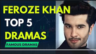 Feroz Khan Top 5 Dramas List – Top Pakistani Dramas 2022  | GEO | Ary Digital - Ikhlaas TV
