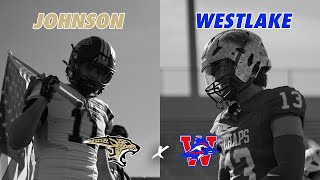 #TXHSFB Johnson vs #11 Westlake 6A CENTEX PLAYOFF FACE-OFF 2024 Texas High School Football Playoffs