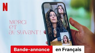 Merci et au suivant ! (Saison 1) | Bande-Annonce en Français | Netflix