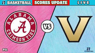 Alabama vs Vanderbilt | NCAA College Basketball 2025 | Alabama basketball Live Score Update today