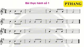 BÀI THỰC HÀNH SỐ 1 - SAO RECORDER - ÂM NHẠC 5 - SÁCH CHÂN TRỜI SÁNG TẠO