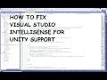 Visual Studio 2019 | How to fix IntelliSense for Unity Support