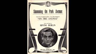 Slumming On Park Avenue (1937) - The Three Esquires