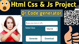 Qr Code Generator app/web using Html Css js Project for Resume | Source Code FUll Course JavaScript