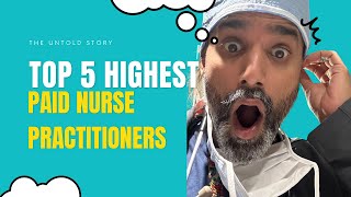 Highest paid nurse practitioners