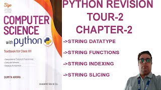 CBSE || CLASS 12 || CHAPTER 2 || PYTHON REVISION TOUR-2 || STRING || PYTHON STRING FUNCTION