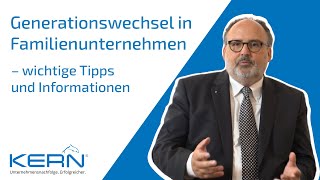 Generationswechsel in Familienunternehmen - wichtige Tipps und Informationen