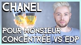 CHANEL POUR MONSIEUR comparison EAU DE PARFUM and EAU DE TOILETTE CONCENTREE