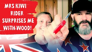 Mrs Kiwi Rider Surprises Me with Wood!