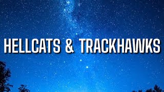 Only The Family & Lil Durk - Hellcats & Trackhawks (Lyrics)