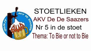 Stoetlieken 2020 AKV De Saazers-To Bie or not to Bie