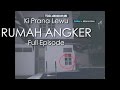 Download Rumah Angker Bali (Full Eps) - Ki Prana Lewu In Mp4 3Gp Full HD Video