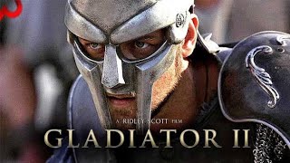 Gladiator 2 (2024) Movie || Paul Mescal, Denzel Washington, Pedro Pascal, || Review & Facts